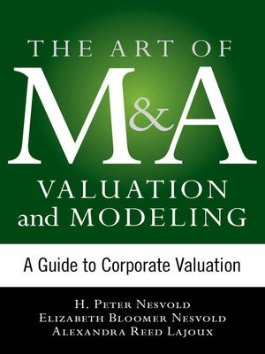 cover image of Art of M&A Valuation and Modeling